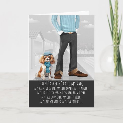 Cavalier King Charles Dog and Dad Fun Father's Day Holiday Card