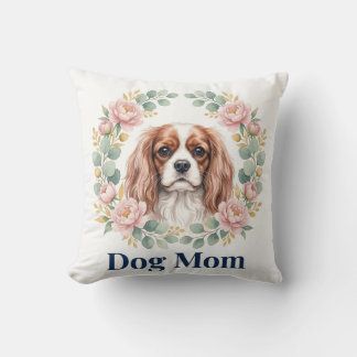 Cavalier King Charles Dog Mom Pillow