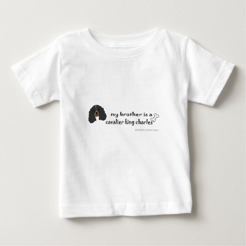 cavalier king charles _ more breeds baby T_Shirt
