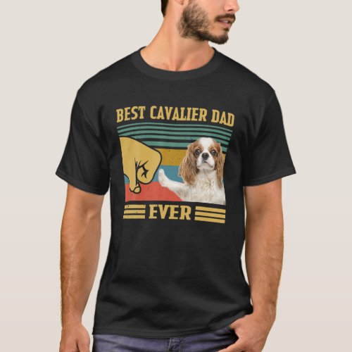 Cavalier King Charles Spaniel Best Dog Dad Ever Vi T_Shirt