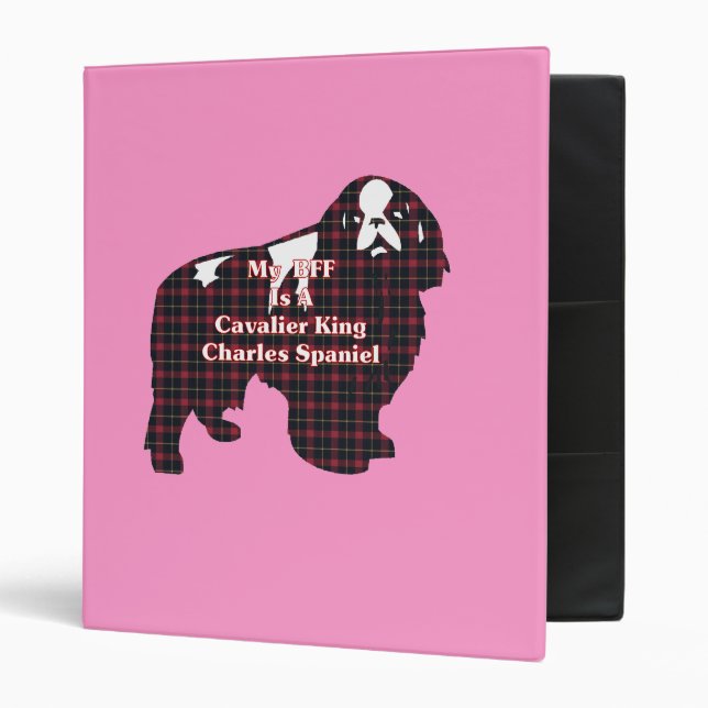 Cavalier King Charles Spaniel BFF 3 Ring Binder (Front/Inside)