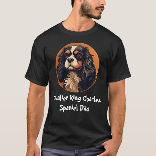 Cavalier King Charles Spaniel Dad T_Shirt
