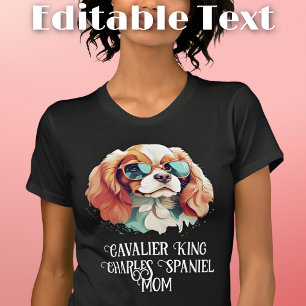 Cavalier King Charles Spaniel Dog Mom Sunglasses T-Shirt
