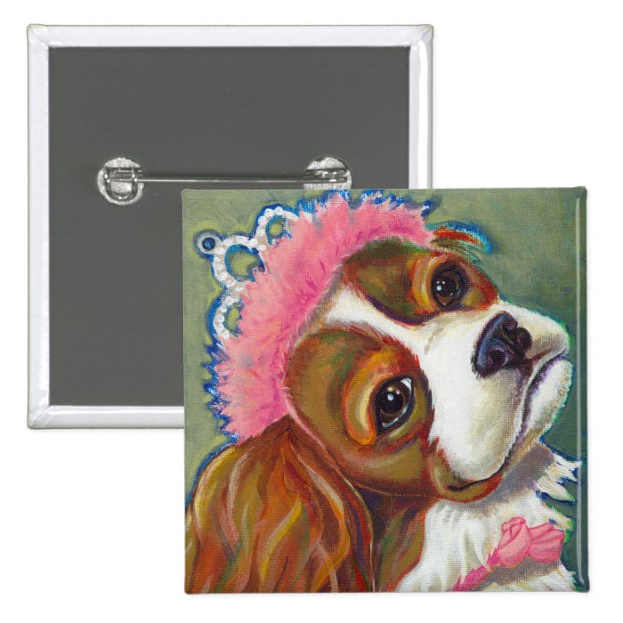Cavalier King Charles Spaniel Dog Princess ART Pinback Button