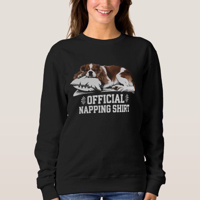Cavalier King Charles Spaniel Napping Dog Lover La Sweatshirt (Front)