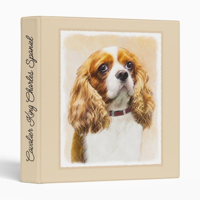 Cavalier King Charles Spaniel Original Painting 3  3 Ring Binder (Front/Spine)