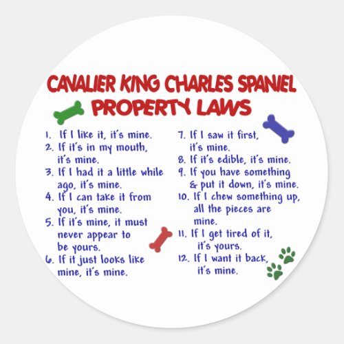 CAVALIER KING CHARLES SPANIEL Property Laws 2 Classic Round Sticker