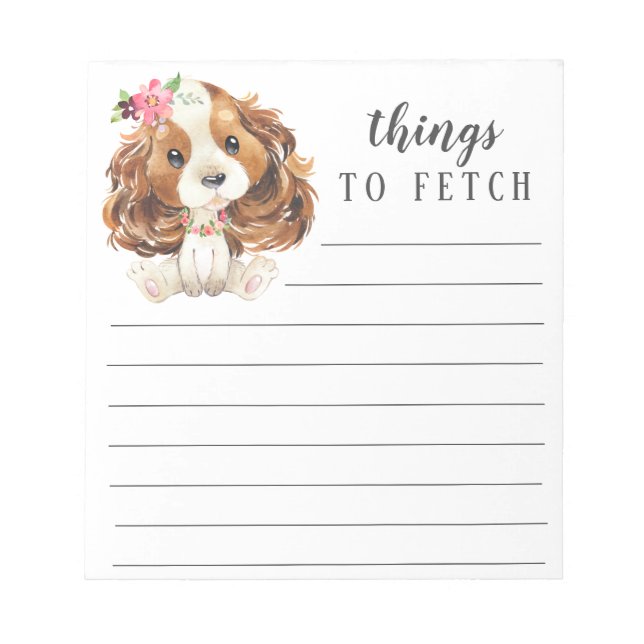 Cavalier King Charles Spaniel things to Fetch Notepad (Front)