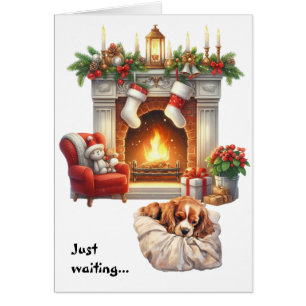 Cavalier King Charles Spaniel Wait for Christmas Cards