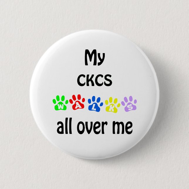 Cavalier King Charles Spaniel Walks Design Pinback Button (Front)