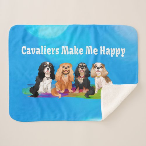 Cavalier King Charles Spaniels Make Me Happy  Bath Sherpa Blanket