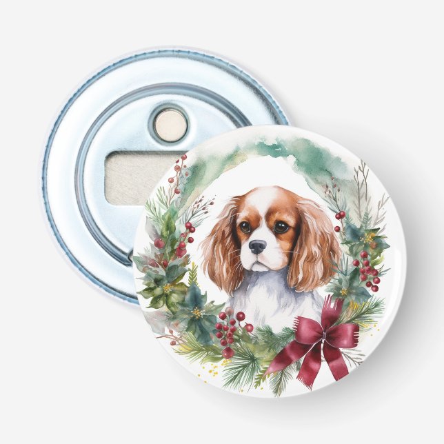 Cavalier King Christmas Wreath Festive Pup  Bottle Opener (Front)