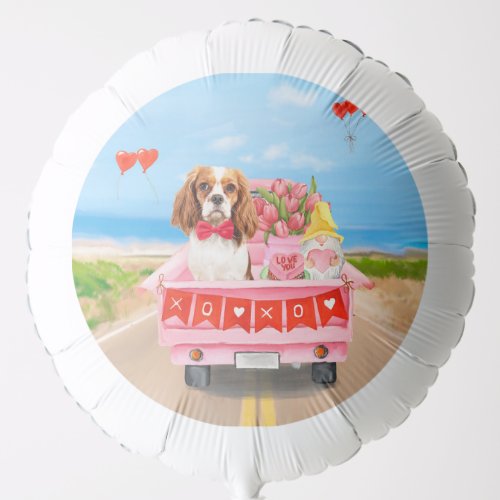Cavalier King Dog Valentines Day Truck Hearts  Balloon