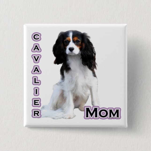 Cavalier Mom 4 - Button (Front)