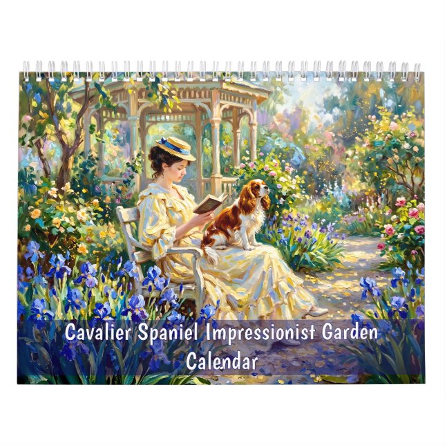 Cavalier Spaniel Impressionist Garden Calendar (Cover)