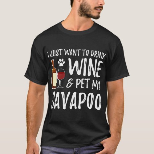 Cavapoo Dog Lover Wine Cavapoo Dog Mom 506 T_Shirt
