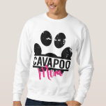 Cavapoo Mom Dog Breed Pet Lover Gift For Her, Girl Sweatshirt