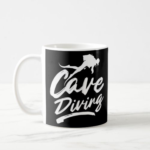 Cave Diving Graphic Spelunking Spelology Potholing Coffee Mug