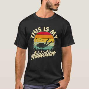 Cave Diving is my Addiction Cave Diving Hobby T-Shirt