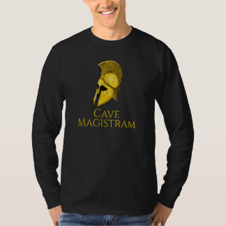 Cave Magistram   Beware Of The Teacher   Latin Lan T-Shirt
