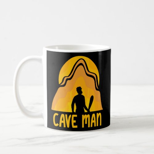 Cave Man Explorer Caving Exploring Hobby  Coffee Mug