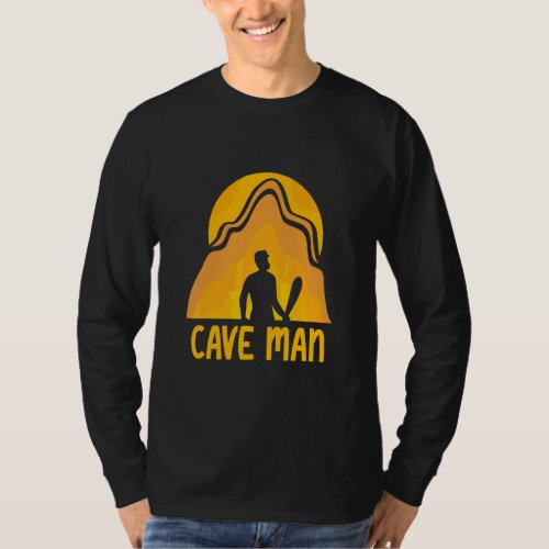 Cave Man Explorer Caving Exploring Hobby  T_Shirt