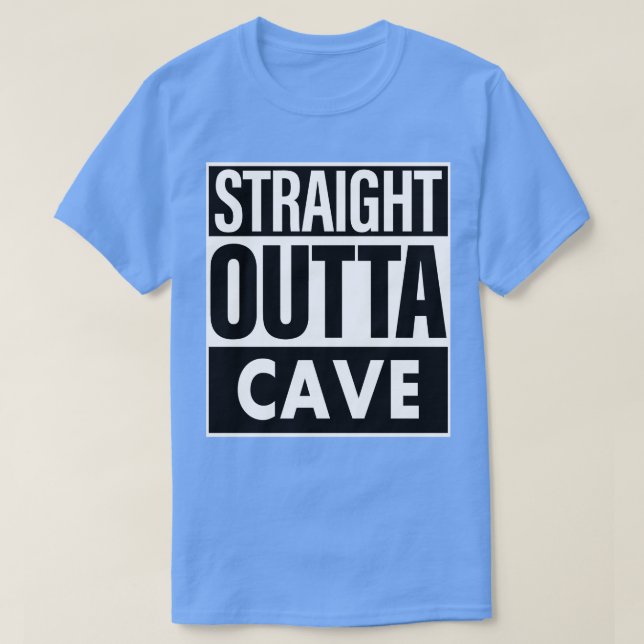 Cave Name Straight Outta Cave T-Shirt (Design Front)