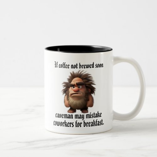 Caveman Quote Mug