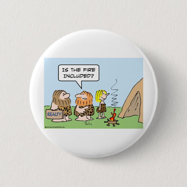 caveman realty fire included button (Front)