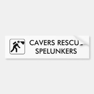 Cavers Rescue Spelunkers Bumper Stickers