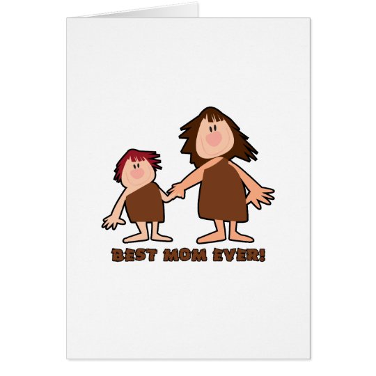 "Cavewoman Mom" Best Mom Ever Card