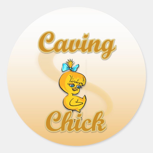 Caving Chick Classic Round Sticker (Front)