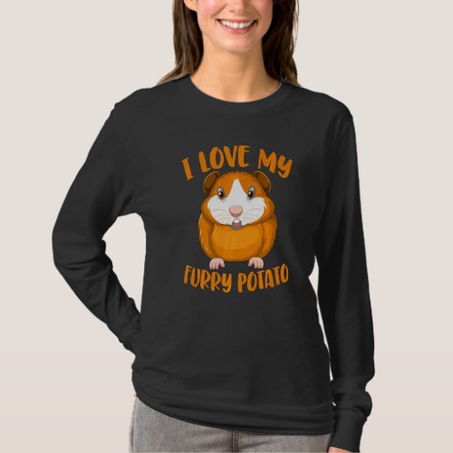 Cavy  Guinea Pig Owners I Love My Furry Potato T_Shirt