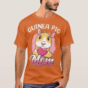 Cavy Mom Pet Lover Animal Adorable T-Shirt