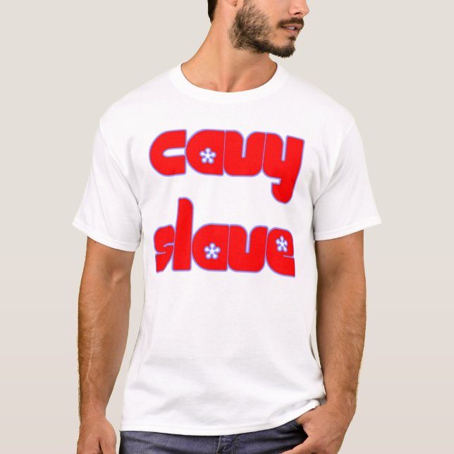 Cavy Slave T-shirt (Front)