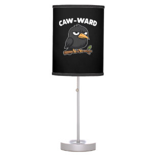 Caw-Ward Funny Quote Table Lamp
