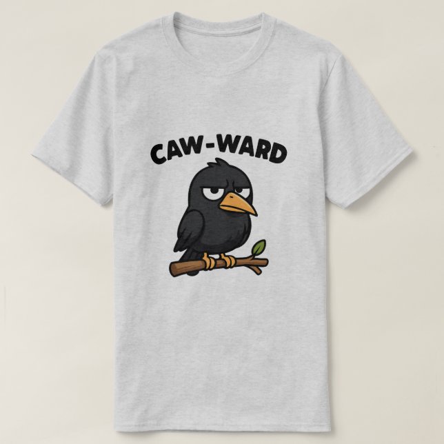 CAW-WARD! T-Shirt (Design Front)