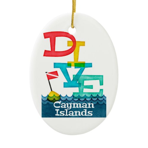Cayman Islands Dive - Colorful Scuba Ceramic Ornament