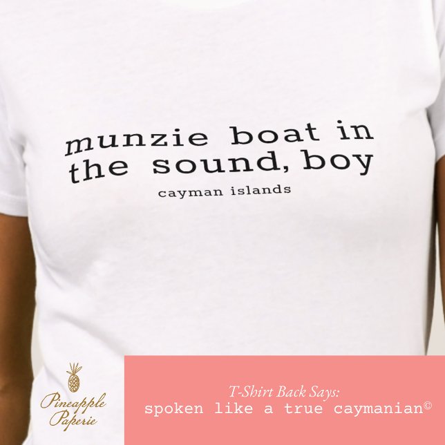 Cayman Islands Folk Song Munzie Boat Personalized T-Shirt (Creator Uploaded)