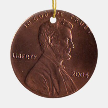 Cb- Lucky Penny Ornament by inspirationrocks at Zazzle