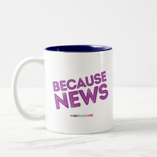 CBC Because News Two_Tone Coffee Mug