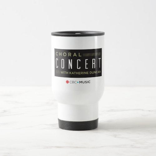 CBC Choral Concert Travel Mug