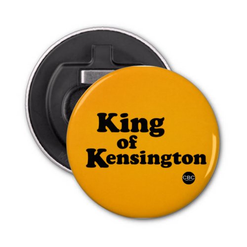 CBC King Of Kensington Bottle Opener