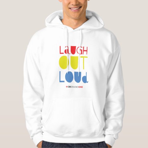 CBC Laugh Out Loud Hoodie