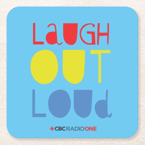CBC Laugh Out Loud Square Paper Coaster
