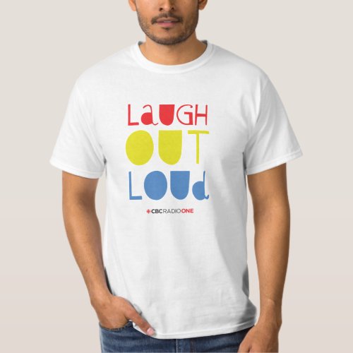 CBC Laugh Out Loud T_Shirt