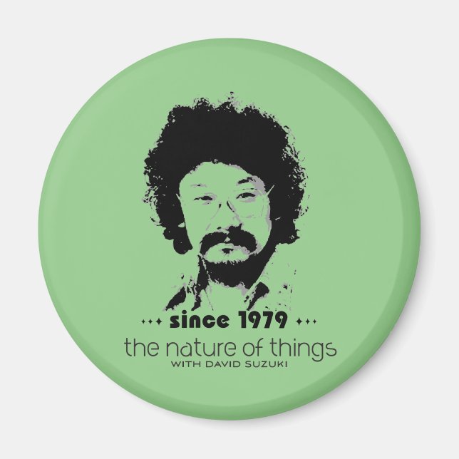 CBC - Nature of Things Since 1979 Magnet (Front)