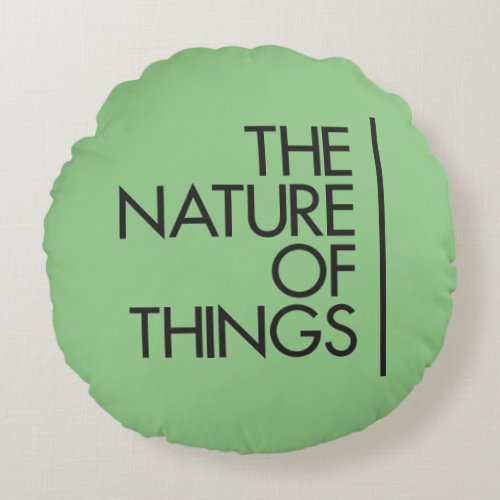 CBC _ Nature of Things Since 1979 Round Pillow