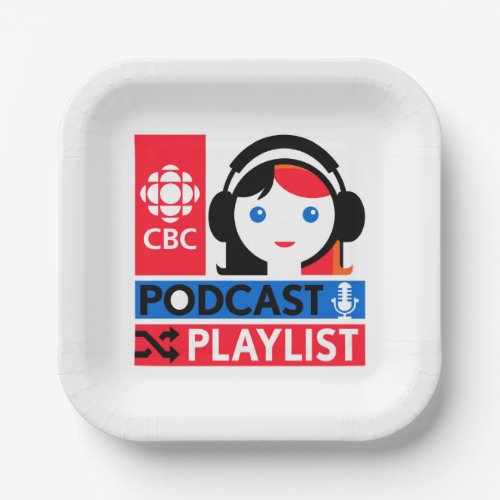 CBC Podcast Playlist Paper Plates