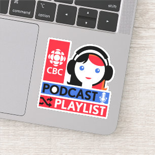 CBC Podcast Playlist Sticker